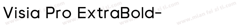 Visia Pro ExtraBold字体转换